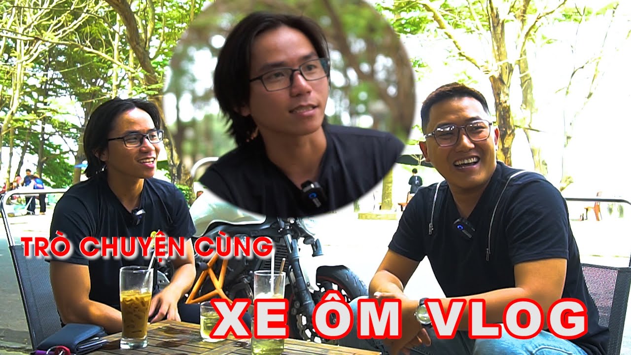 XE ÔM VLOG chia sẻ về nghề MotoVlogger, kiếm tiền từ YouTube có dễ dàng không?!